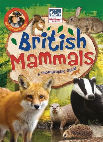 Nature Detective: British Mammals