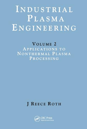 Industrial Plasma Engineering