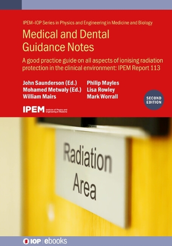Medical and Dental Guidance Notes  (Second Edition)