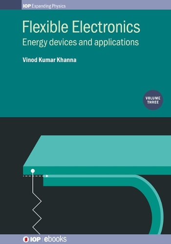 Flexible Electronics, Volume 3