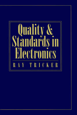 Quality and Standards in Electronics