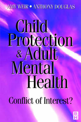 Child Protection and Adult Mental Health