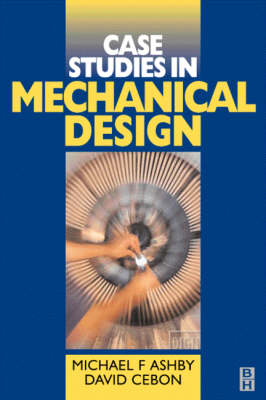 Case Studies in Materials Selection