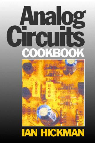 Analog Circuits Cookbook