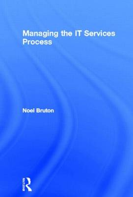 Managing the IT Services Process