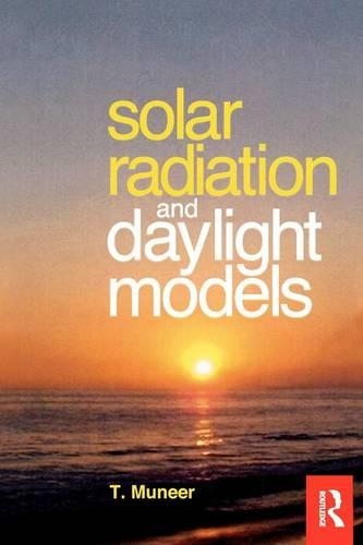 Solar Radiation and Daylight Models