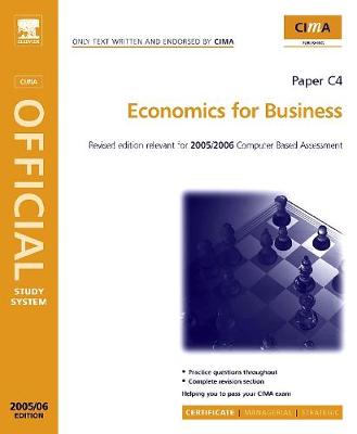 CIMA Study Systems 2006: Economics for Business