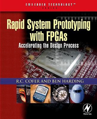 Rapid System Prototyping with FPGAs