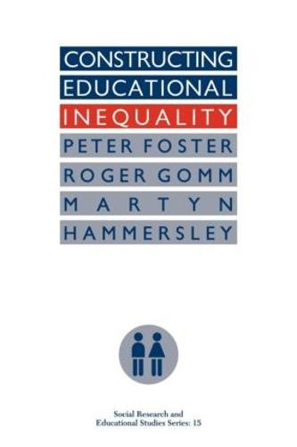 Constructing Educational Inequality