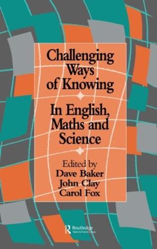 Challenging Ways Of Knowing