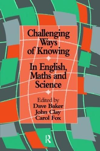Challenging Ways Of Knowing