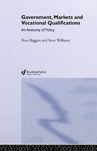 Government, Markets and Vocational Qualifications