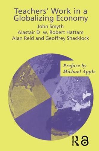 Teachers' Work in a Globalizing Economy