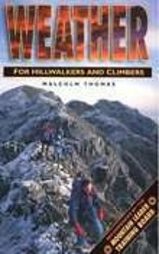 Weather for Hillwalkers and Climbers