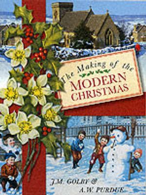 The Making of the Modern Christmas
