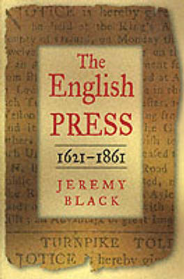 The English Press, 1621-1861