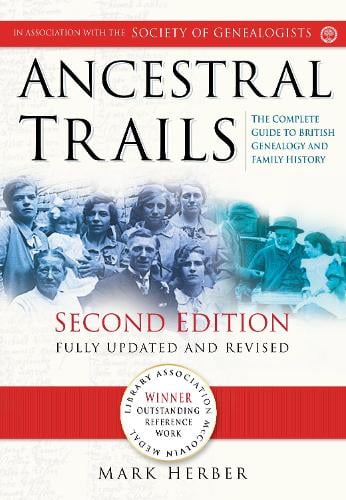 Ancestral Trails (Second Edition)