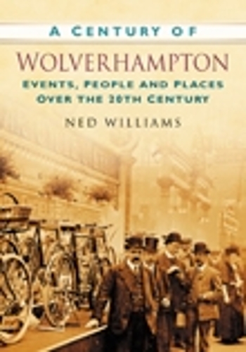 A Century of Wolverhampton