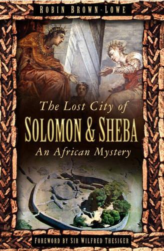 Lost City of Solomon and Sheba