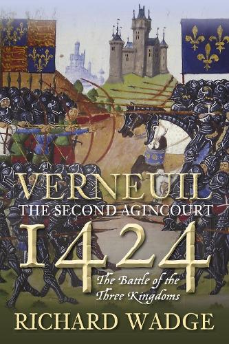 Verneuil 1424: The Second Agincourt