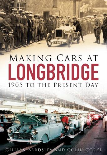 Making Cars at Longbridge