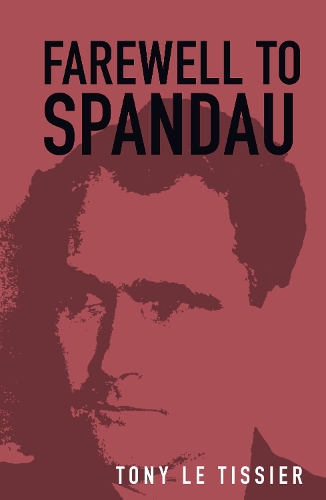 Farewell to Spandau