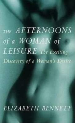 The Afternoons of a Woman of Leisure