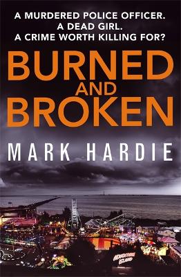 Burned and Broken