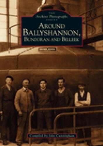 Around Ballyshannon, Bundoran and Belleek