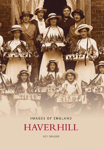 Haverhill: Images of England