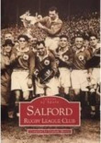 Salford Rugby League Club: Images of Sport
