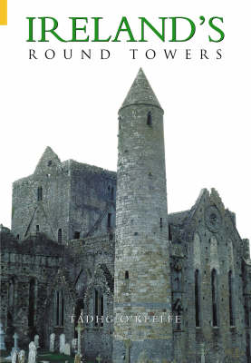 Ireland's Round Towers