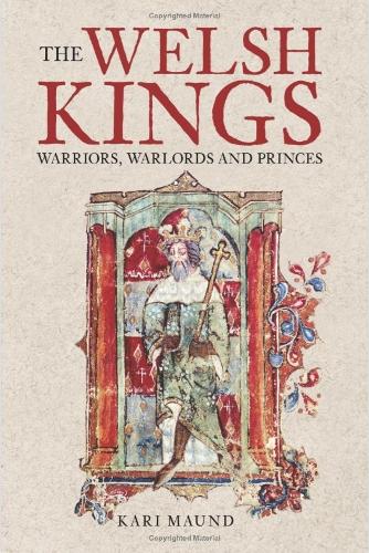 The Welsh Kings by Kari Maund