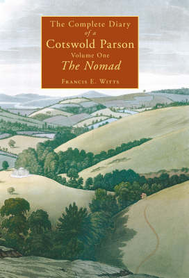 The Complete Diary of a Cotswold Parson