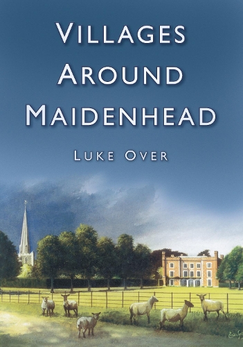 Villages Around Maidenhead