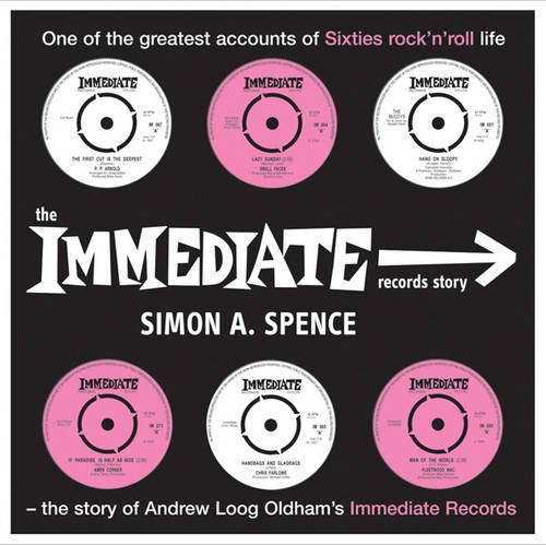 The Immediate Records Story