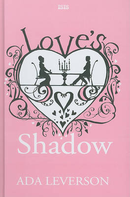 Love's Shadow