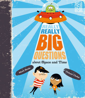 Really, Really Big Questions About Space And Time