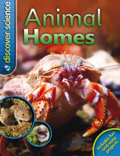 Discover Science: Animal Homes