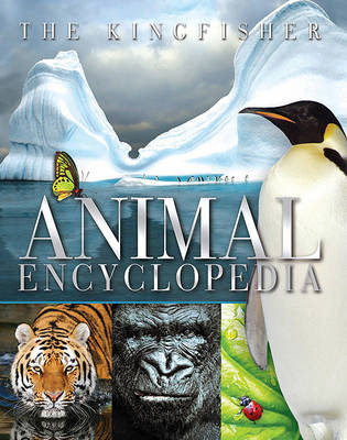 The Kingfisher Animal Encyclopedia