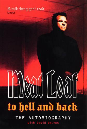 Meat Loaf: To Hell And Back
