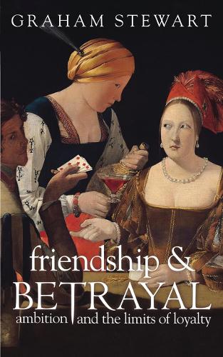 Friendship and Betrayal
