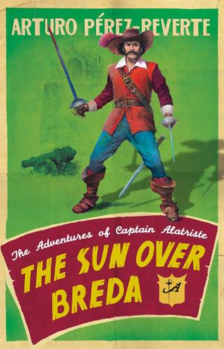 The Sun Over Breda by Arturo Pérez-Reverte