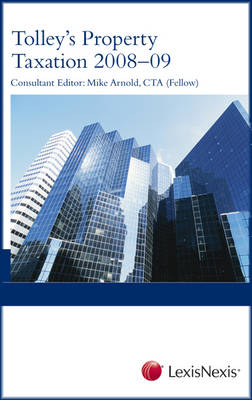 Tolley's Property Taxation 2008-09