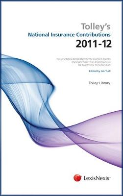 Tolley's National Insurance Contributions 2011-12: Tolley's National Insurance Contributions 2011-12 Main Annual Plus Supplement