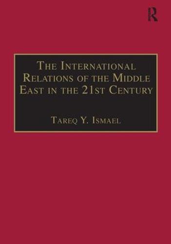 The International Relations of the Middle East in the 21st Century