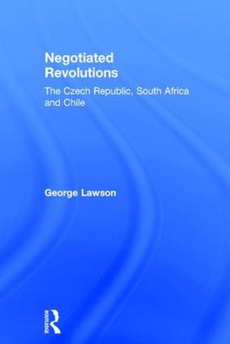 Negotiated Revolutions