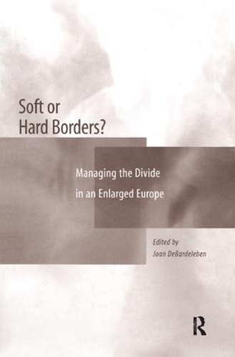 Soft or Hard Borders?