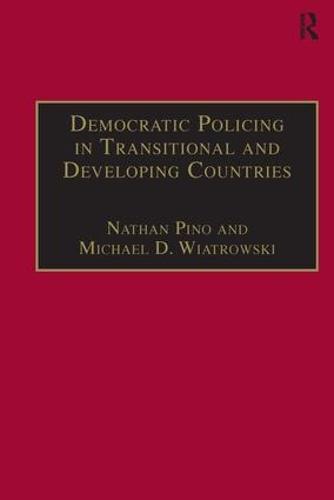 Democratic Policing in Transitional and Developing Countries