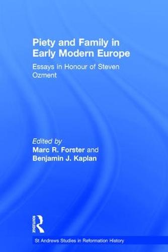 Piety and Family in Early Modern Europe
